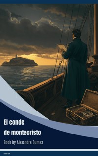 El conde de montecristo - Alexandre Dumas - ebook