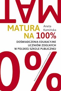 Matura na 100% - Kamińska Aneta - książka
