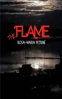 The Flame - Rosa Maria Petrine - ebook