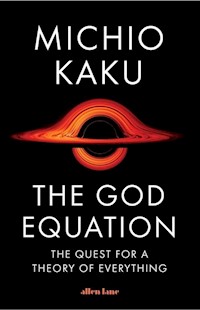 The God Equation - Michio Kaku - książka