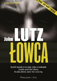 Łowca - John Lutz - ebook