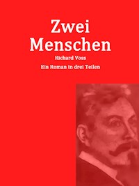 Zwei Menschen - Richard Voß - ebook