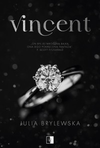Vincent - Brylewska Julia - ebook + audiobook + książka