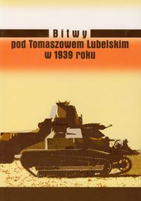 Bitwy pod Tomaszowem Lubelskim w 1939 roku -  - książka