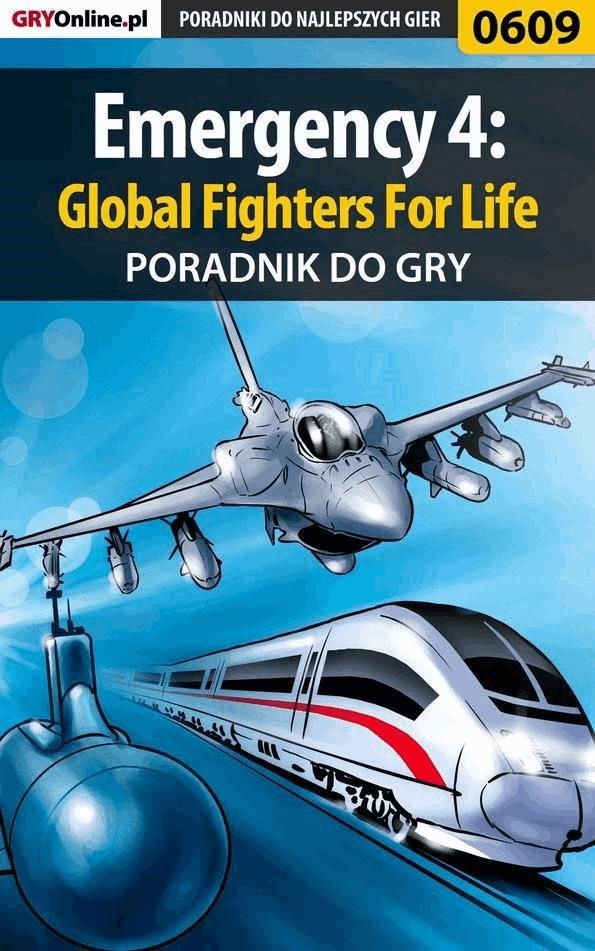 Okładka:Emergency 4: Global Fighters For Life - poradnik do gry 