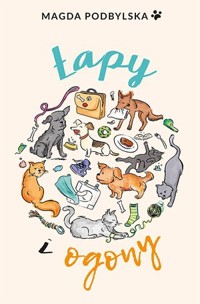 Łapy i ogony - Magda Podbylska - ebook + książka