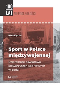 Sport w Polsce międzywojennej - Kędzia Piotr - książka