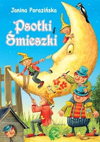 Psotki i Śmieszki - Janina Porazińska - ebook + książka