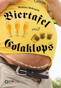 Biertafel mit Colaklops - Matthias Biskupek - ebook