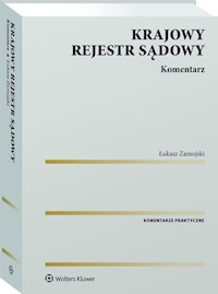 Krajowy Rejestr Sądowy. Komentarz - Łukasz Zamojski - książka