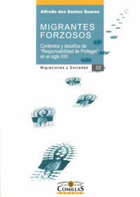 Migrantes forzosos - Alfredo Dos Santos Soares - ebook