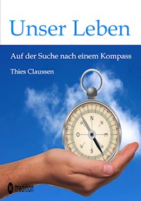 Unser Leben - Thies Claussen - ebook