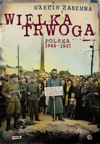 Wielka Trwoga Polska 1944-1947 - Zaremba Marcin - książka