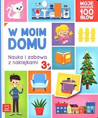 W moim domu - Bator Agnieszka - książka