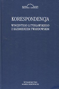 Korespondencja Wincentego Lutosławskiegoz Kazimierzem Twardowskim -  - książka