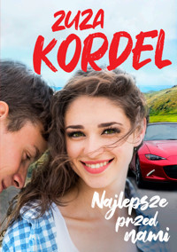 Najlepsze przed nami - Kordel Zuza - ebook