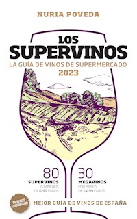 Los Supervinos 2023 - Nuria Poveda - ebook