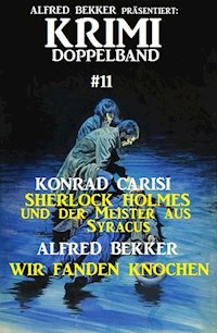 Krimi Doppelband  #11 - Alfred Bekker - ebook