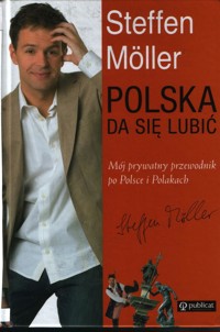 Polska da się lubić - Steffen Möller - ebook