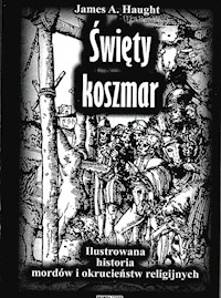 Święty koszmar - Haught James A. - książka