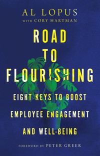 Road to Flourishing - Al Lopus - ebook