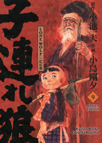 LONE WOLF & CUB MASTER EDITION, Band 9 - Gôseki Kojima - ebook
