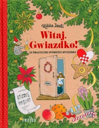 Witaj, Gwiazdko! - Jäntti Riikka - książka
