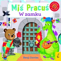 Miś Pracuś. W zamku - Davies Benji - książka