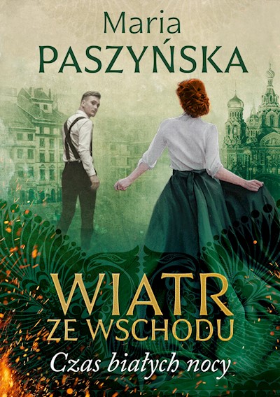 Okładka książki Wiatr ze Wschodu. Czas białych nocy