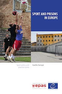 Sport and prisons in Europe - Gaëlle Sempé - ebook