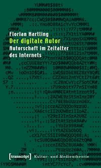 Der digitale Autor - Florian Hartling - ebook