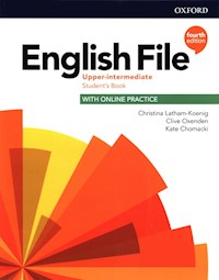English File 4e Upper Intermediate Student's Book with Online Practice - Latham-Koenig Christina, Oxenden Clive, Chomacki Kate - książka