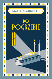 Po pogrzebie - Agata Christie - książka
