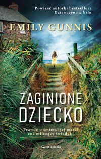 Zaginione dziecko - Emily Gunnis - ebook + audiobook + książka
