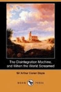 The Disintegration Machine - Arthur Conan Doyle - darmowy ebook