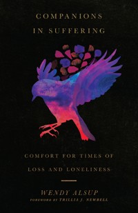 Companions in Suffering - Wendy Alsup - ebook