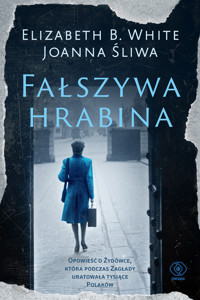 Fałszywa hrabina - Joanna Śliwa, Elizabeth White - ebook + książka