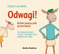 Odwagi! - Cross-Muller Claudia - książka