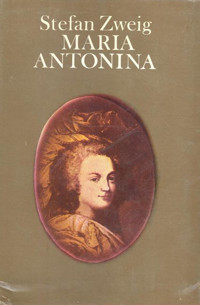 Maria Antonina - Stefan Zweig - ebook