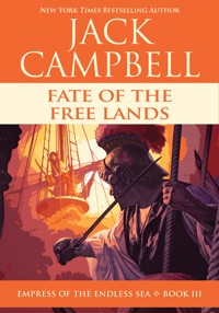 Fate of the Free Lands - Jack Campbell - ebook