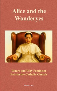 Alice and the Wonderyes -  - ebook