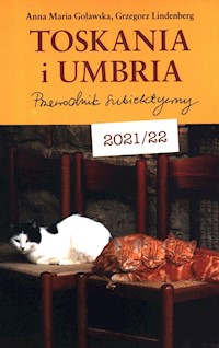 Toskania i Umbria - Lindenberg Grzegorz, Goławska Anna Maria - książka