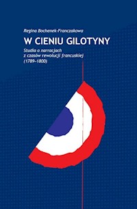 W cieniu gilotyny - Bochenek-Franczakowa Regina - książka