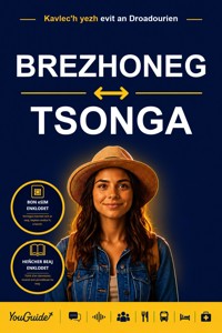The Language Guide for Travelers - Breton to Tsonga - YouGuide - ebook