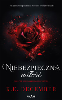 Niebezpieczna miłość - K.E. December - ebook + audiobook + książka