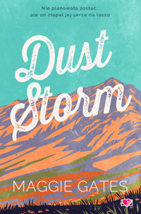 Dust Storm. The Griffith Brothers. Tom 1 - Maggie C. Gates - książka