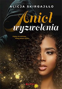 Anioł wyzwolenia - Skirgajłło Alicja - ebook + audiobook + książka