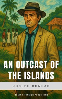 An Outcast of the Islands - Conrad Joseph - ebook