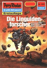 Perry Rhodan 1551: Die Linguidenforscher - Peter Griese - ebook