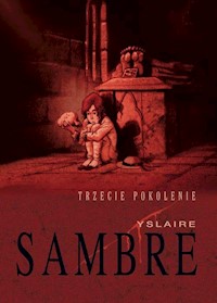 Sambre Trzecie pokolenie - Yslaire Bernard - książka